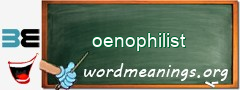 WordMeaning blackboard for oenophilist